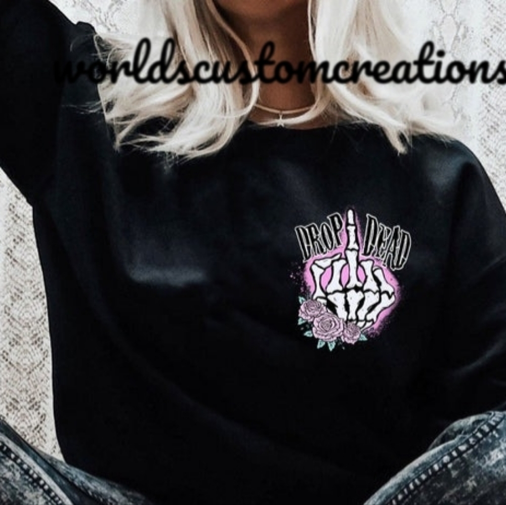 Drop Dead floral middle finger skull crewneck sweatshirt